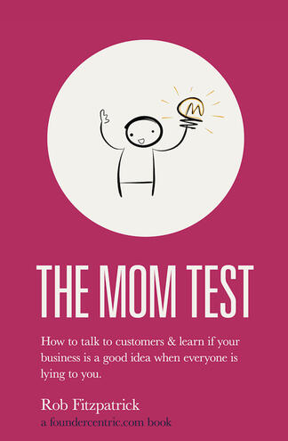 Cover of the book "The Mom Test"